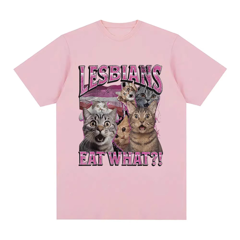 Lesbians eat what, T-shirt